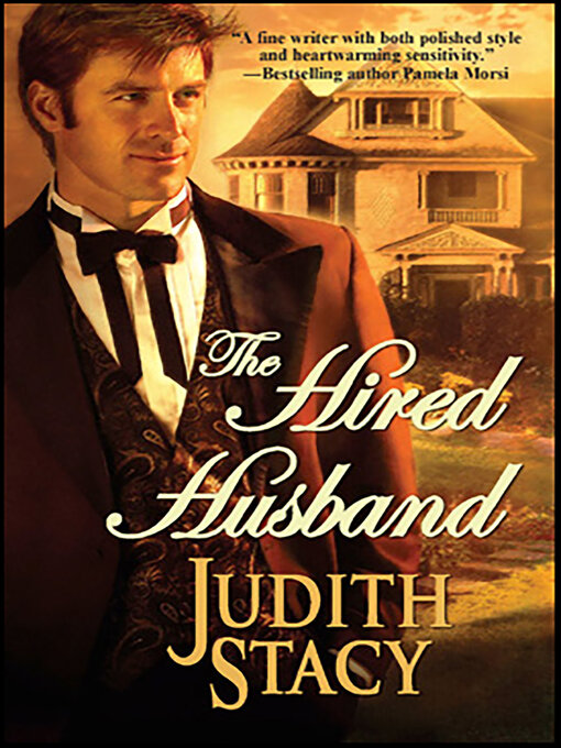 Title details for The Hired Husband by Judith Stacy - Available